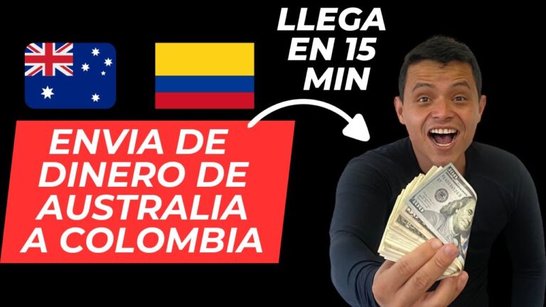 C&oacute;mo enviar dinero a Australia desde Colombia