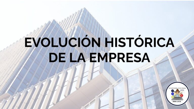 Evolución Histórica de Empresas en México