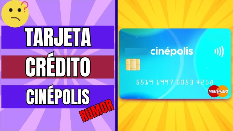 Todo sobre la tarjeta de crédito Cinépolis