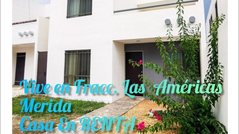 Casas en Renta en Fraccionamiento Las Am&eacute;ricas: Oportunidades y Ventajas