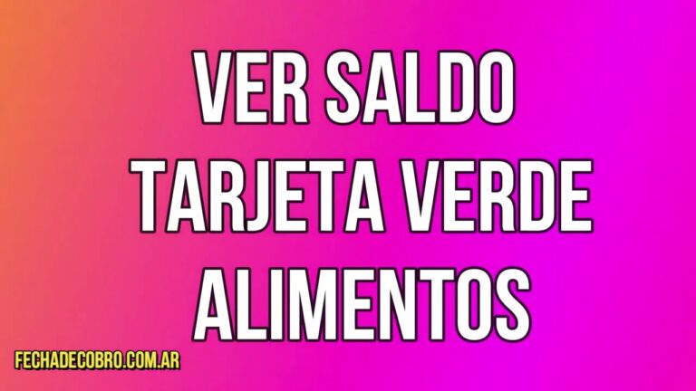 C&oacute;mo consultar el saldo en tu tarjeta verde f&aacute;cilmente