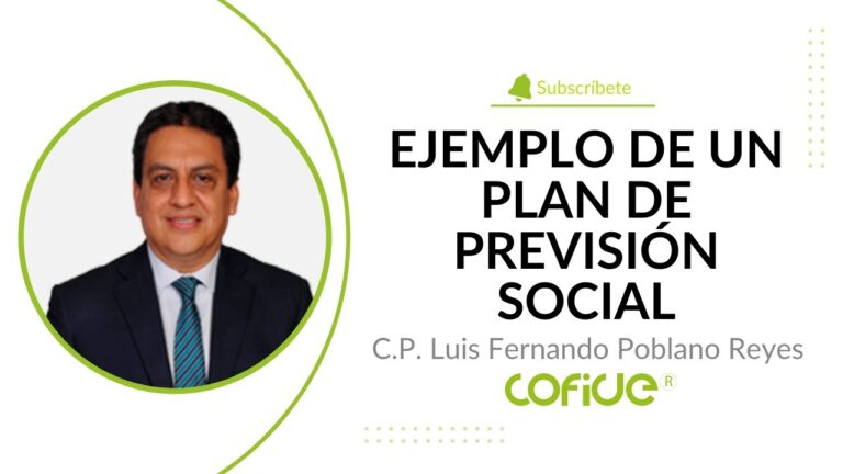 Plan de Previsi&oacute;n Social en M&eacute;xico: Ejemplo Pr&aacute;ctico