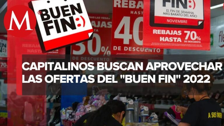 Cu&aacute;ndo Comienza el Buen Fin: Gu&iacute;a Completa