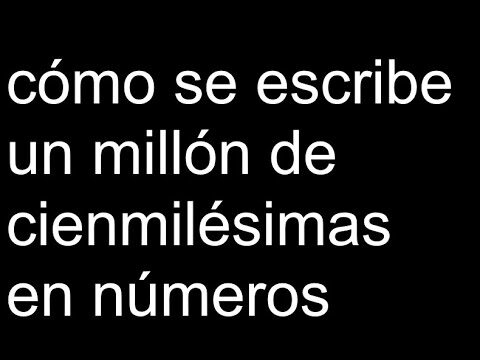 C&oacute;mo se Escribe el Mill&oacute;n Correctamente