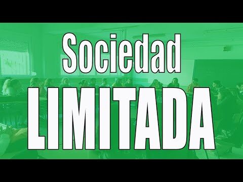 &iquest;Qu&eacute; es una sociedad limitada? Explicaci&oacute;n y caracter&iacute;sticas esenciales