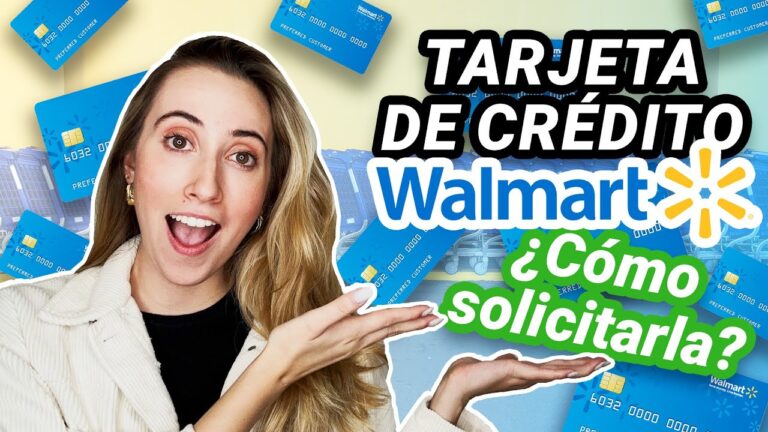 C&oacute;mo aplicar para la tarjeta de cr&eacute;dito de Walmart