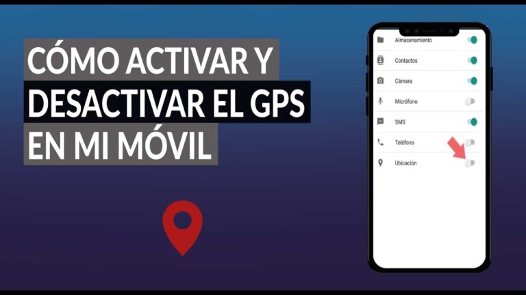 C&oacute;mo activar la ubicaci&oacute;n en mi celular