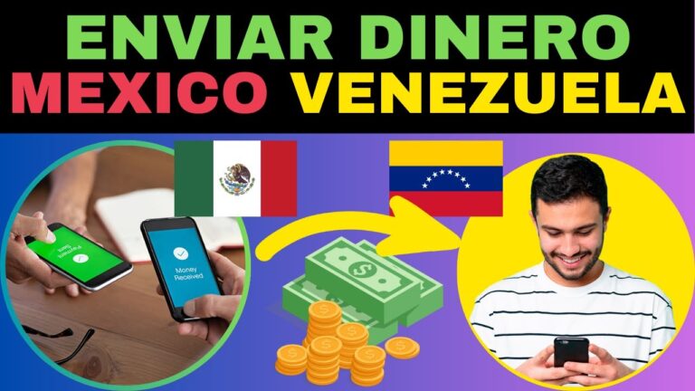 C&oacute;mo Enviar Dinero de M&eacute;xico a Venezuela de Manera Eficiente