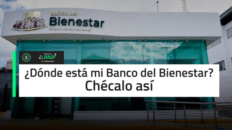 C&oacute;mo encontrar mi banco m&aacute;s cercano f&aacute;cilmente