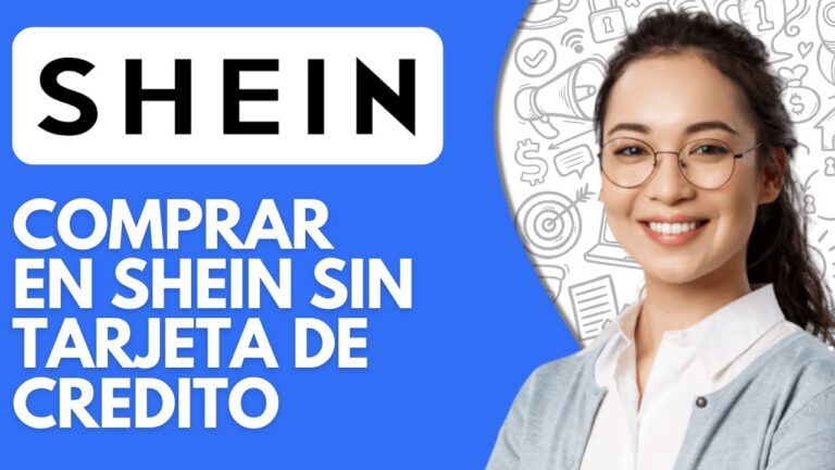 Formas de Pagar Shein sin Tarjeta