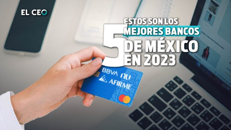 El Mejor Banco en México: Guía Comparativa