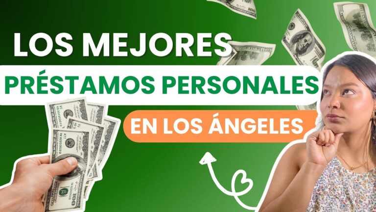 Guía de Préstamos Personales en Los Ángeles