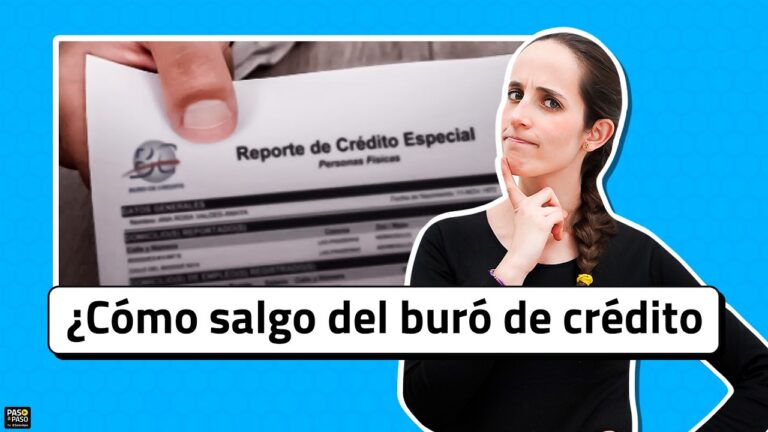 &iquest;Qu&eacute; es el bur&oacute; de cr&eacute;dito y su importancia?