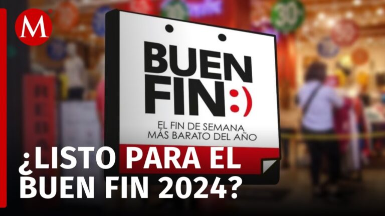 &iquest;Cu&aacute;ndo Finaliza el Buen Fin?