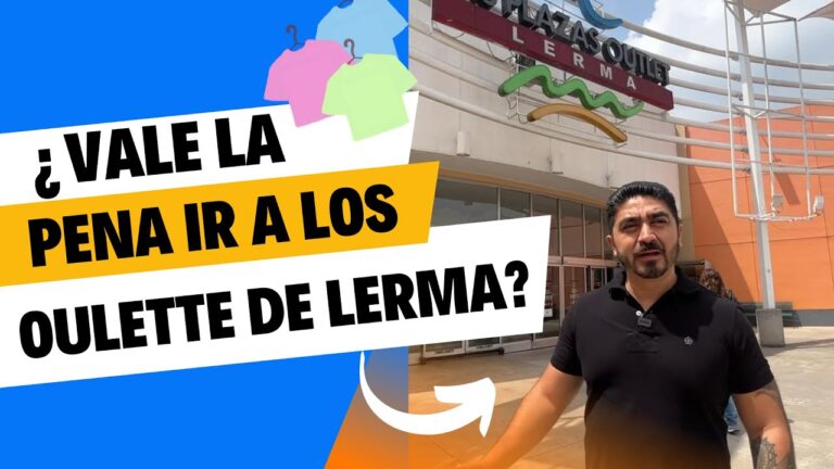 Gu&iacute;a Completa del Mapa de Outlet Lerma
